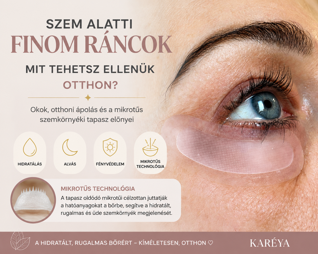 Szem alatti finom ráncok: mit tehetsz ellenük otthon?